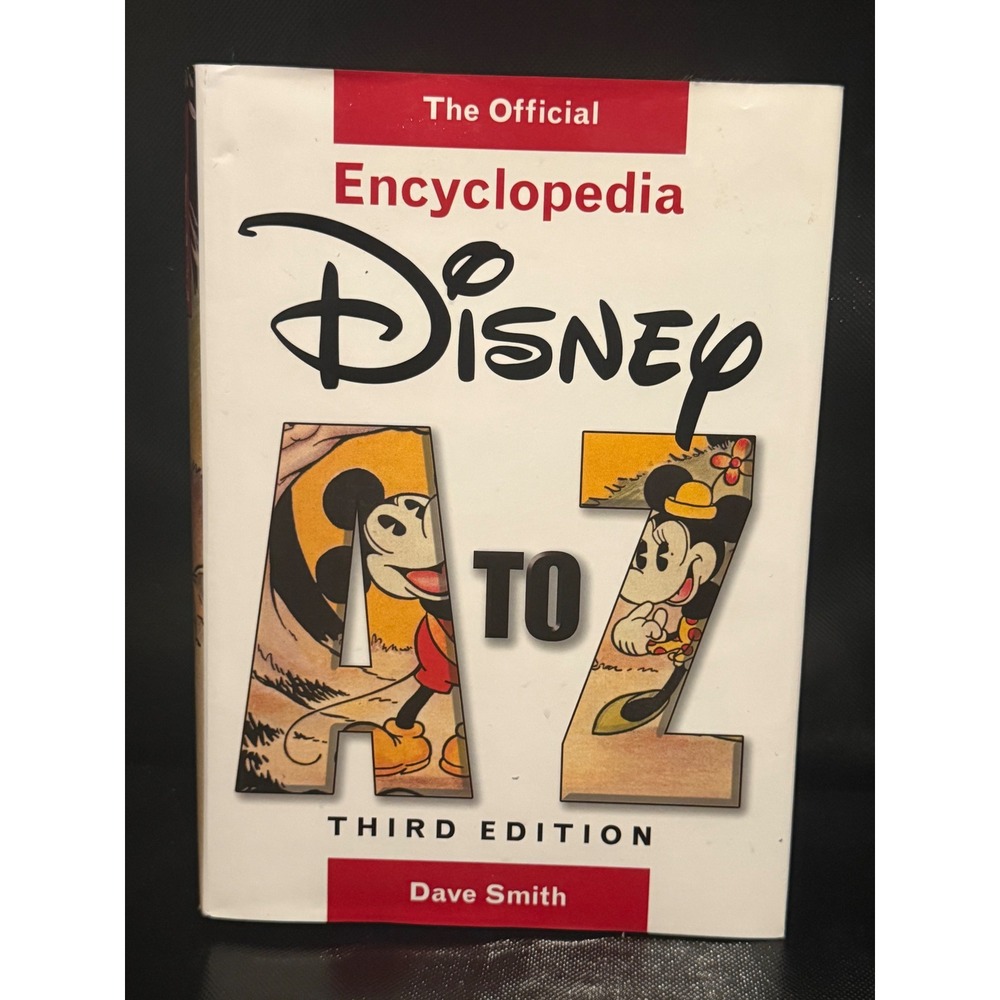Disney A to Z The Official Encyclopedia Third Edition Dave Smith Hardcover Book